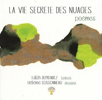 Couverture du livre « La vie secrete des nuages » de Deprendez Edith aux éditions Editions Du Venasque