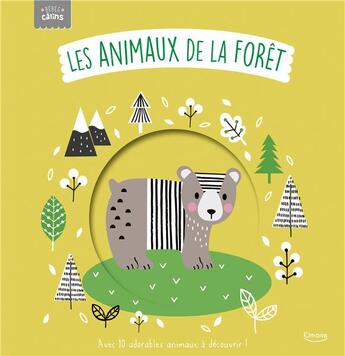 Couverture du livre « Les animaux de la forêt » de Rachel Elliot et Wendy Kendall aux éditions Kimane