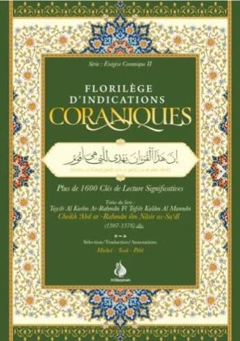 Couverture du livre « Florilège d'indications coraniques : plus de 1600 clés de lecture significatives » de As-Sa'Di aux éditions Heritage