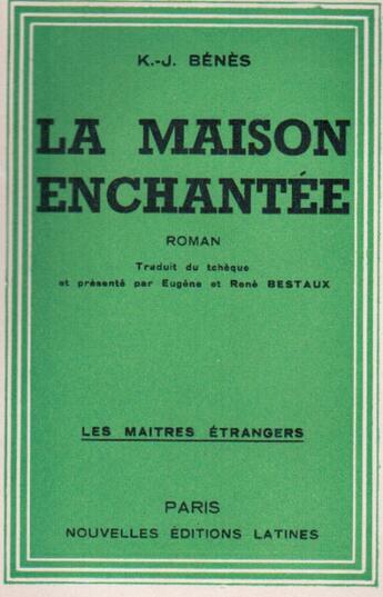 Couverture du livre « La maison enchantée » de K.-J. Benes aux éditions Nel