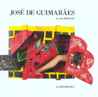 Couverture du livre « Jose de guimaraes » de Alain Bonfand aux éditions La Difference