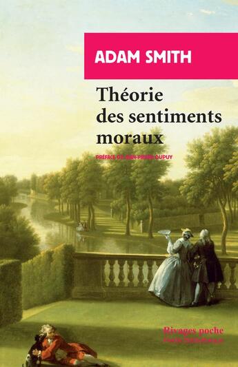 Couverture du livre « Théorie des sentiments moraux » de Adam Smith aux éditions Rivages