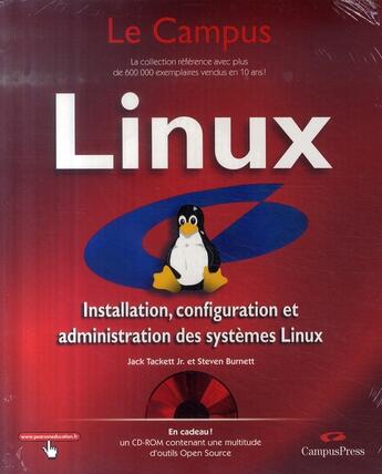 Couverture du livre « Linux Le Campus Avec Cd » de Tackett Jr Burnett aux éditions Pearson