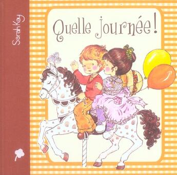 Couverture du livre « Quelle Journee » de Kay Sarah aux éditions Hemma