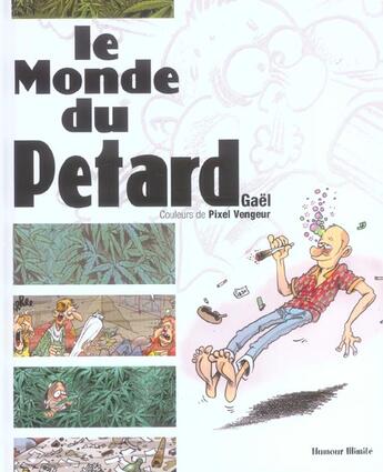 Couverture du livre « Monde du petard (le) » de Gael aux éditions Horizon Illimite