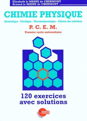 Couverture du livre « Pcem chimie/physique exo et solutions » de Masne De Che Le aux éditions Heures De France