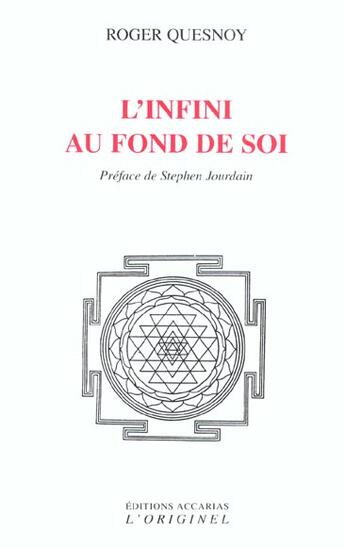 Couverture du livre « L'infini au fond de soi » de Roger Quesnoy aux éditions Accarias-originel