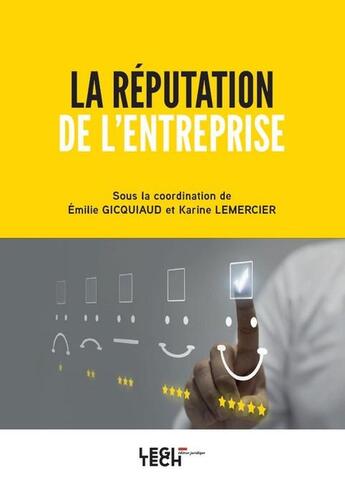 Couverture du livre « La reputation de l'entreprise » de Gicquiaud/Lemercier aux éditions Legitech