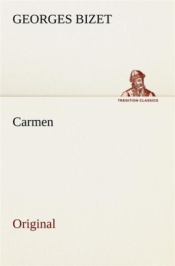 Couverture du livre « Carmen » de Bizet G aux éditions Tredition