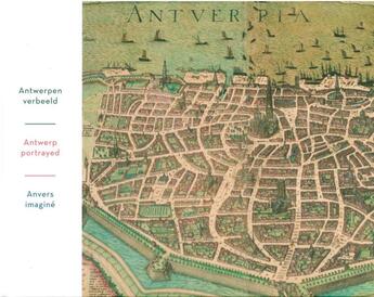 Couverture du livre « Anvers imagine » de  aux éditions Exhibitions International