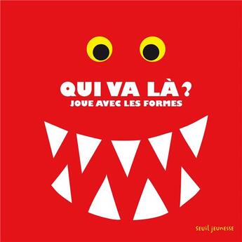 Couverture du livre « Qui va là ? joue avec les formes » de Suse Macdonald aux éditions Seuil Jeunesse