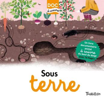 Couverture du livre « Sous terre ; doc à suivre » de Elisabeth Lambilly aux éditions Tourbillon