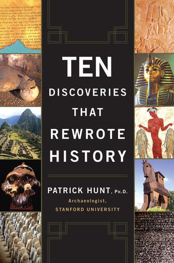 Couverture du livre « Ten Discoveries That Rewrote History » de Hunt Patrick aux éditions Penguin Group Us