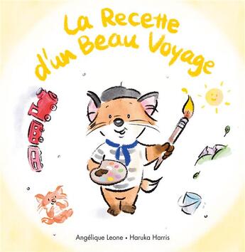 Couverture du livre « La recette d'un beau voyage » de Angelique Leone et Haruka Harris aux éditions Ecole Des Loisirs