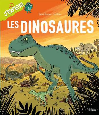 Couverture du livre « Les dinosaures » de Loic Mehee et Romain Opsomer aux éditions Fleurus