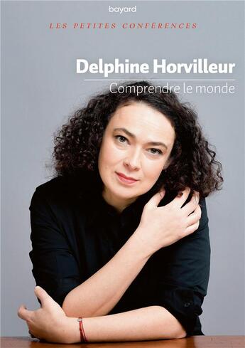 Couverture du livre « Comprendre le monde » de Delphine Horvilleur aux éditions Bayard
