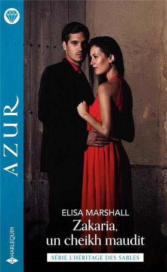 Couverture du livre « Zakaria, un cheikh maudit » de Elisa Marshall aux éditions Harlequin