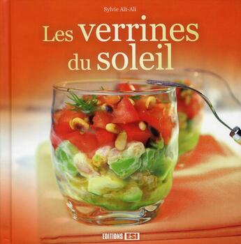 Couverture du livre « Les verrines du soleil » de Sylvie Ait-Ali aux éditions Editions Esi