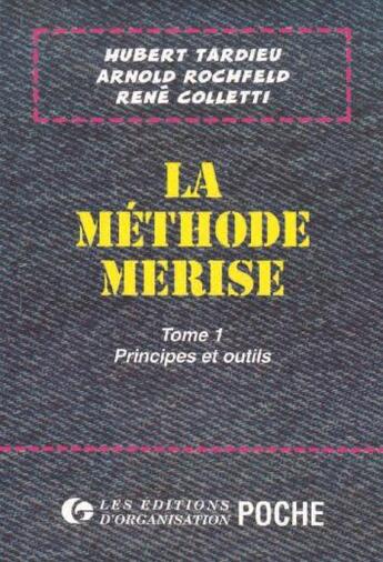 Couverture du livre « Methode Merise Tome 1 Poc » de Tardieu aux éditions Organisation