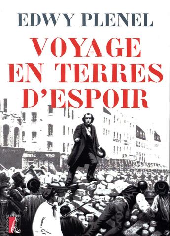 Couverture du livre « Voyage en terres d'espoir » de Edwy Plenel aux éditions Editions De L'atelier