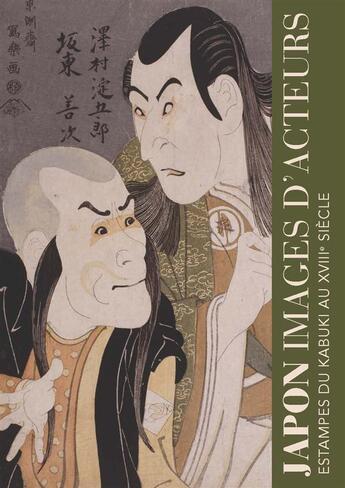 Couverture du livre « Japon, images d'acteurs » de  aux éditions Reunion Des Musees Nationaux