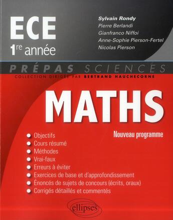 Couverture du livre « Mathematiques ece-1 - conforme au nouveau programme 2013 » de Rondy/Berlandi aux éditions Ellipses