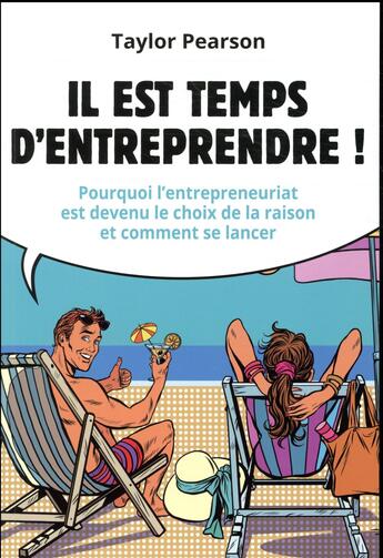 Couverture du livre « Il est temps d'entreprendre ! » de Pearson aux éditions Pearson