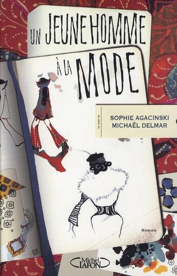 Couverture du livre « Un jeune homme à la mode » de Delmar/Agacinski aux éditions Michel Lafon