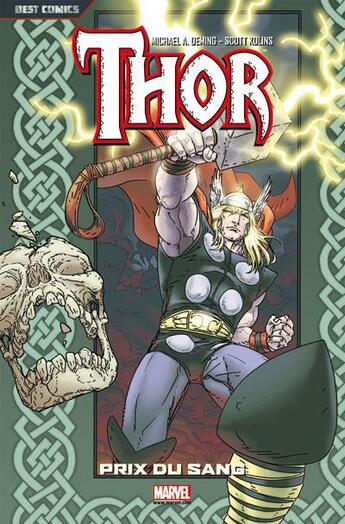 Couverture du livre « Thor t.2 : prix du sang » de Michael Avon Oeming et Scott Kolins aux éditions Panini