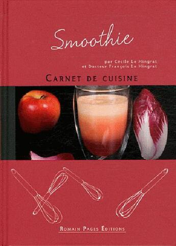 Couverture du livre « Smoothie » de Cecile Le Hingrat aux éditions Romain Pages