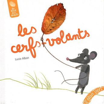 Couverture du livre « Les cerfs-volants » de Albon Lucie aux éditions Elan Vert