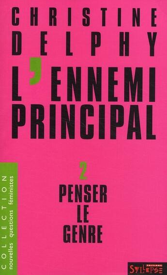 Couverture du livre « Penser le genre » de Christine Delphy aux éditions Syllepse