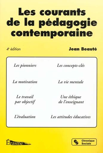 Couverture du livre « Courants de la ped contemp 4e ed code renvoi s308600 » de Beaute J aux éditions Chronique Sociale