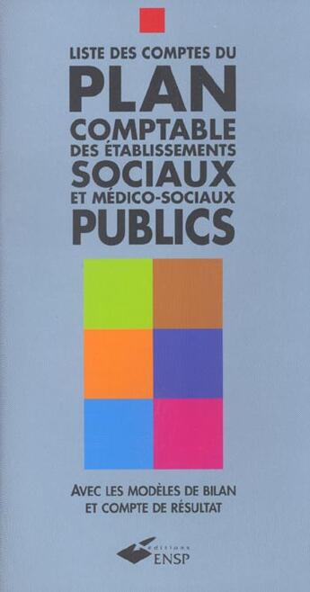 Couverture du livre « Plan Comptable Des Etablissements Sociaux Publics » de Leroux Jm aux éditions Ehesp