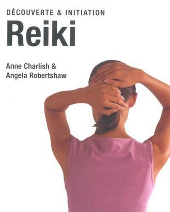 Couverture du livre « Reiki » de Anne Charlish aux éditions Taschen