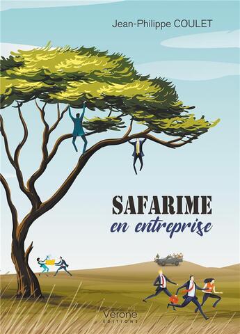 Couverture du livre « Safarime en entreprise » de Jean-Philippe Coulet aux éditions Verone