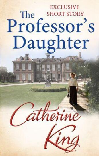 Couverture du livre « The Professor's Daughter » de King Catherine aux éditions Little Brown Book Group Digital