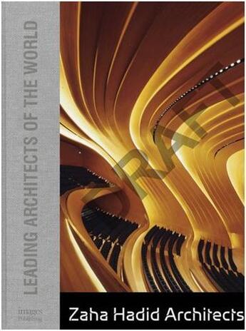 Couverture du livre « Zaha Hadid architects » de  aux éditions Images Publishing