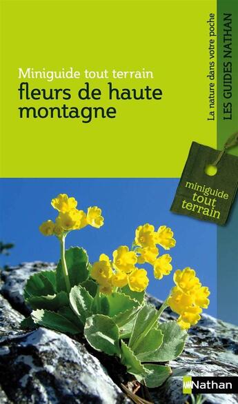 Couverture du livre « Fleurs de haute montagne » de  aux éditions Nathan