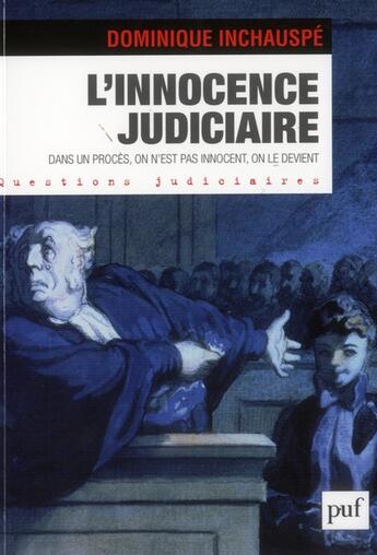 Couverture du livre « L'innocence judiciaire » de Dominique Inchauspé aux éditions Puf