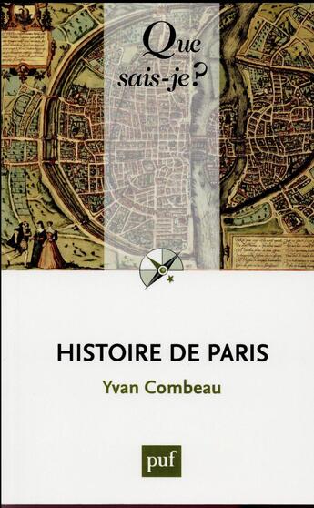 Couverture du livre « Histoire de Paris (9e édition) » de Yvan Combeau aux éditions Que Sais-je ?