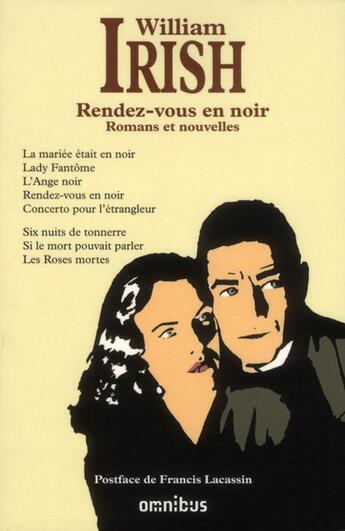 Couverture du livre « Rendez-vous en noir » de William Irish aux éditions Omnibus