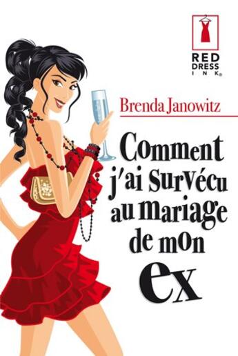 Couverture du livre « Comment j'ai survécu au mariage de mon... » de Janowitz-B aux éditions Harlequin