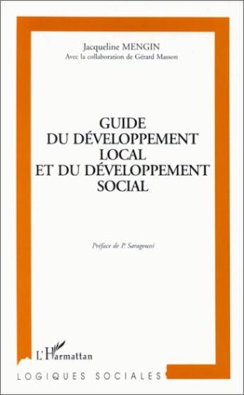 Couverture du livre « Guide du développement local et du développement social » de  aux éditions Editions L'harmattan