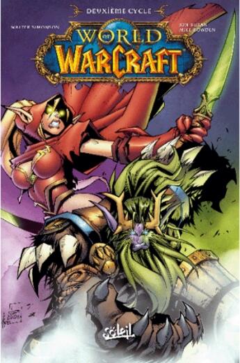 Couverture du livre « World of Warcraft t.2 » de Walter Simonson et Ludo Lullabi aux éditions Soleil