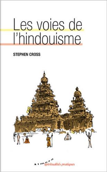 Couverture du livre « Les voies de l'hindouisme » de Stephen Cross aux éditions Almora