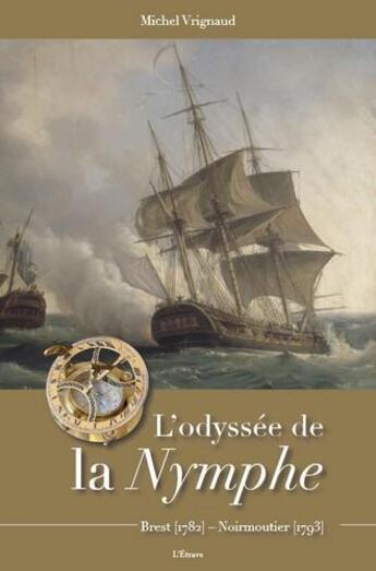 Couverture du livre « L'odyssée de la nymphe » de Michel Virgnaud aux éditions Etrave