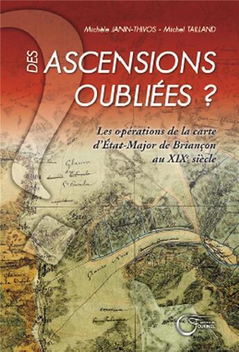 Couverture du livre « Des Ascensions Oubliées » de Janin-Thivos aux éditions Fournel