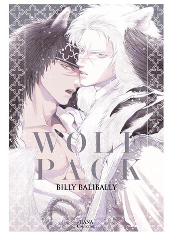 Couverture du livre « Wolf pack » de Balibally Billy aux éditions Boy's Love