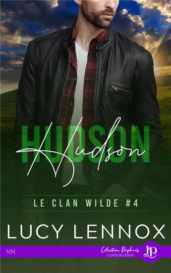 Couverture du livre « Le clan Wilde t.4 : Hudson » de Lucy Lennox aux éditions Juno Publishing